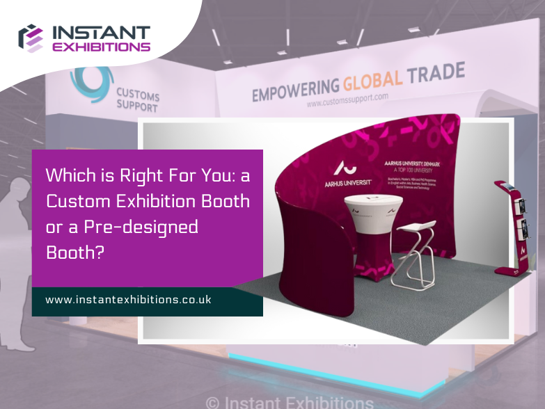 Which is Right For You: a Custom Exhibition Booth or a Modular Booth?